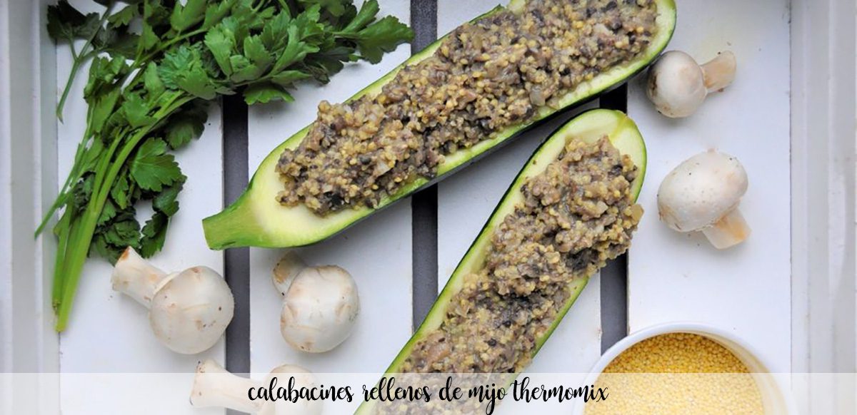 Zucchini Stuffed with Millet with thermomix