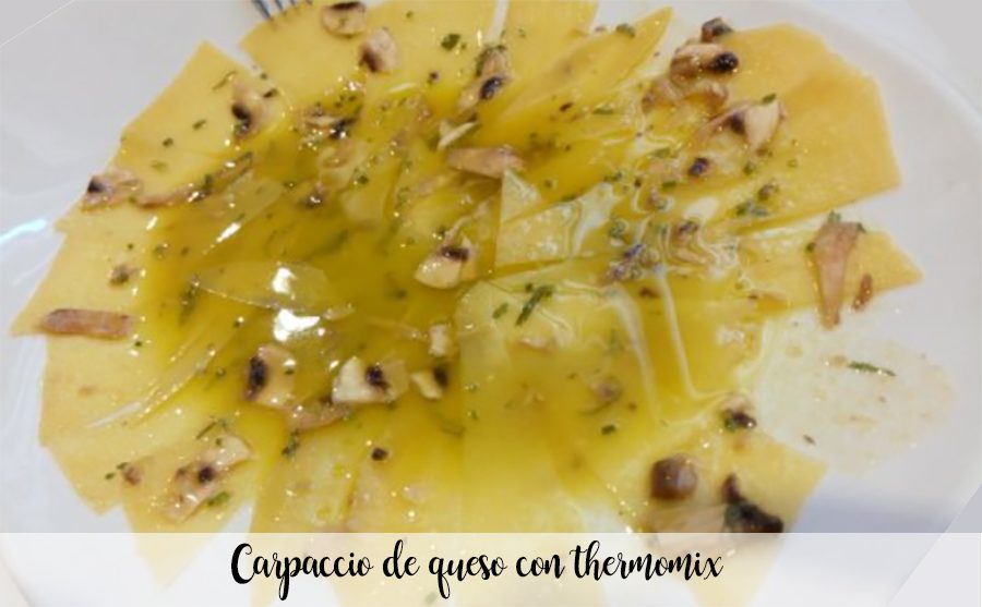 Cheese carpaccio with thermomix