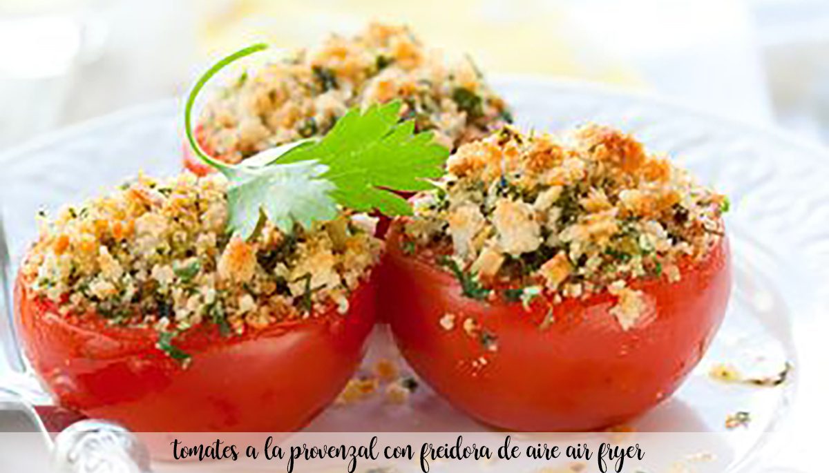 Provençal tomatoes with air fryer – air fryer