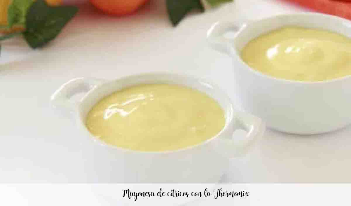 Citrus mayonnaise with the Thermomix