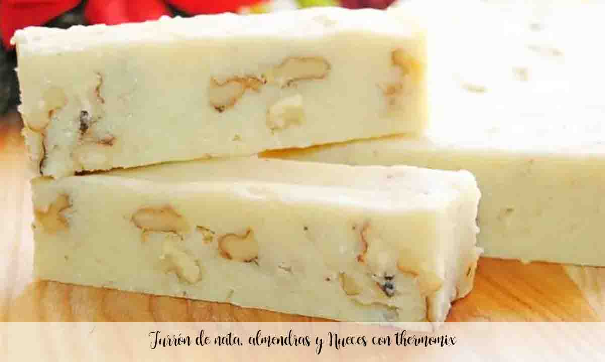 Cream, almond and walnut nougat with thermomix