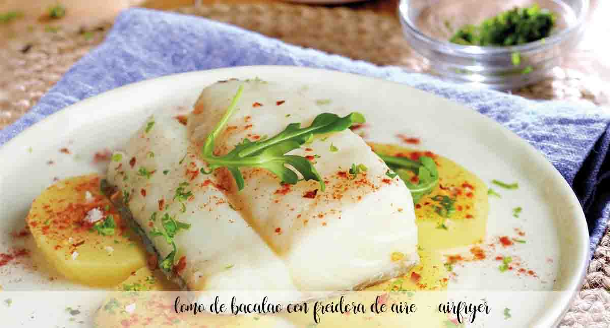 Cod loin with air fryer - airfryer