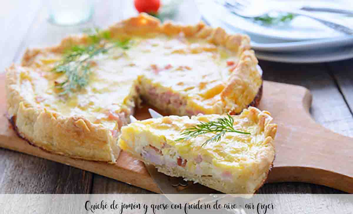 Ham and cheese quiche with air fryer - air fryer