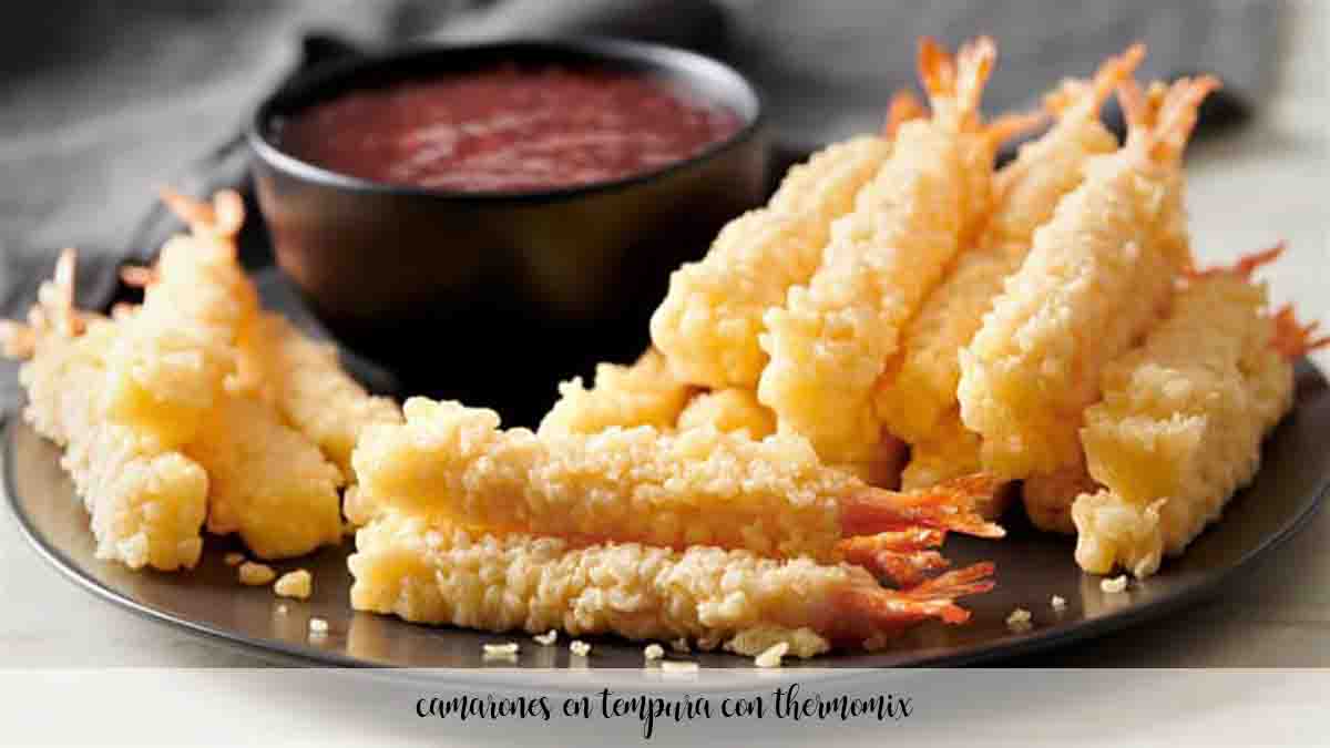 Shrimp tempura with thermomix