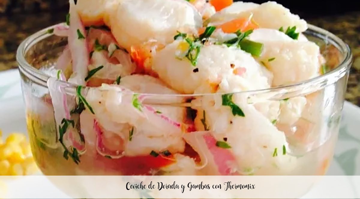 Dorada and Prawn Ceviche with Thermomix