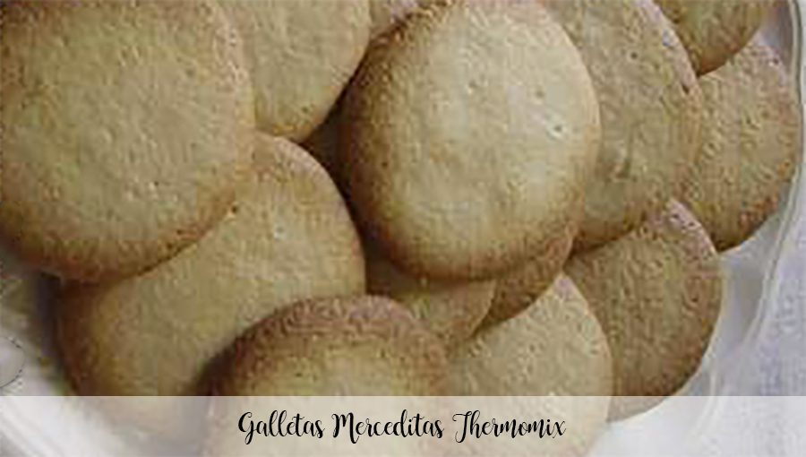 Thermomix Merceditas Biscuits
