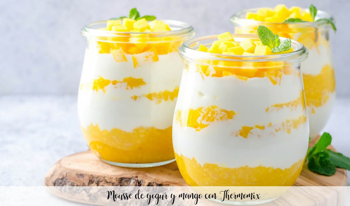 Yoghurt and mango mousse with Thermomix