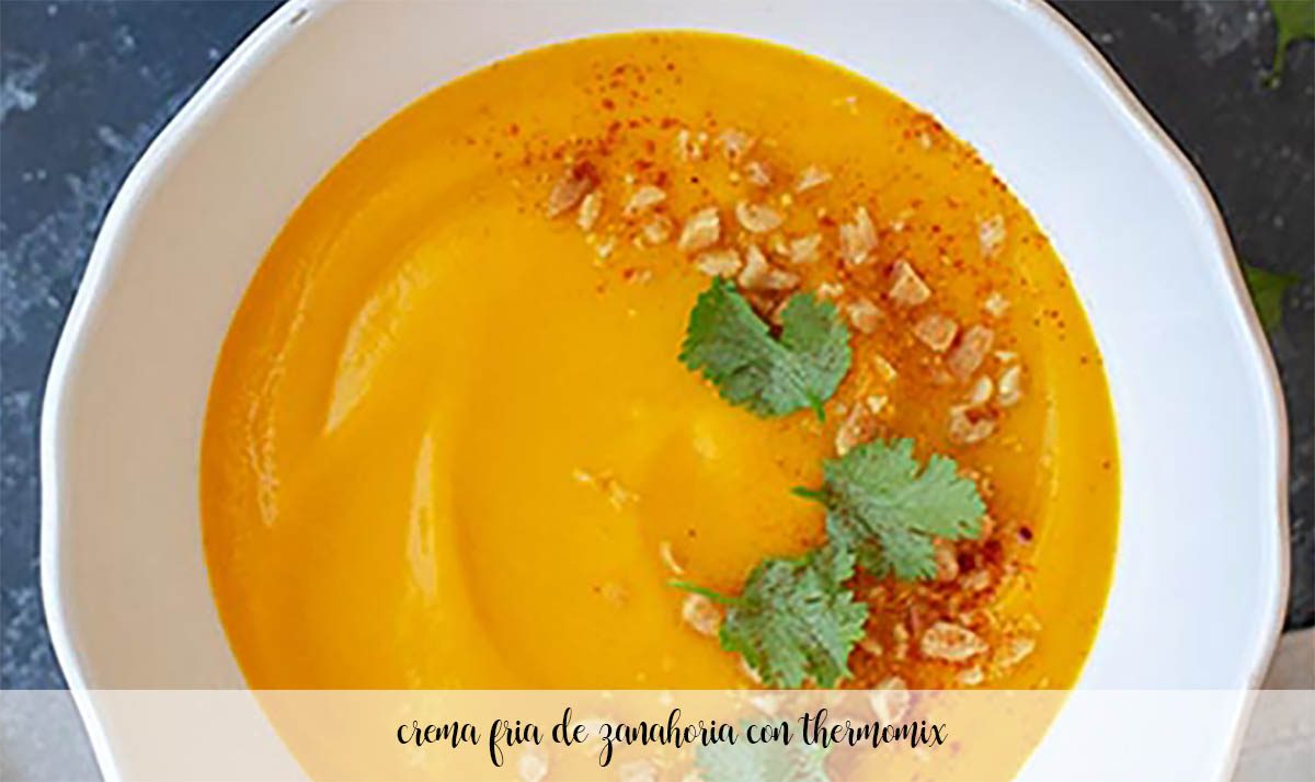Cold carrot cream with Thermomix