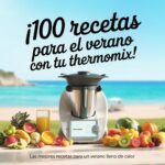 100 recipes for summer with Thermomix
