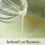 Bechamel with Thermomix